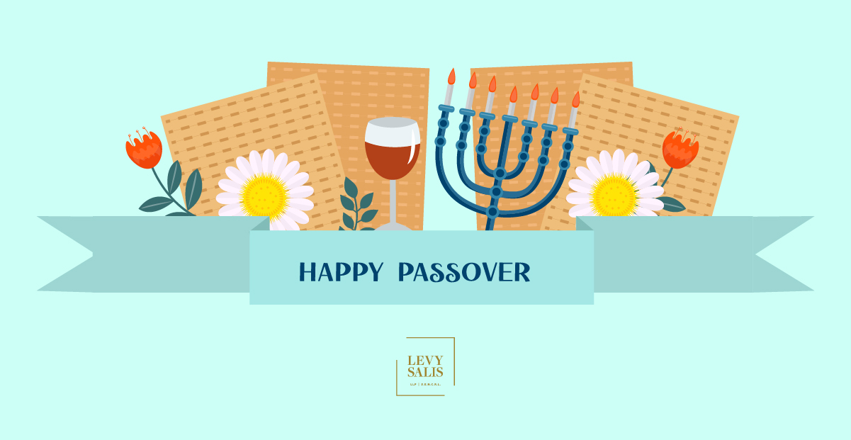 HAPPY PASSOVER TO ALL - 2022 – Levy Salis